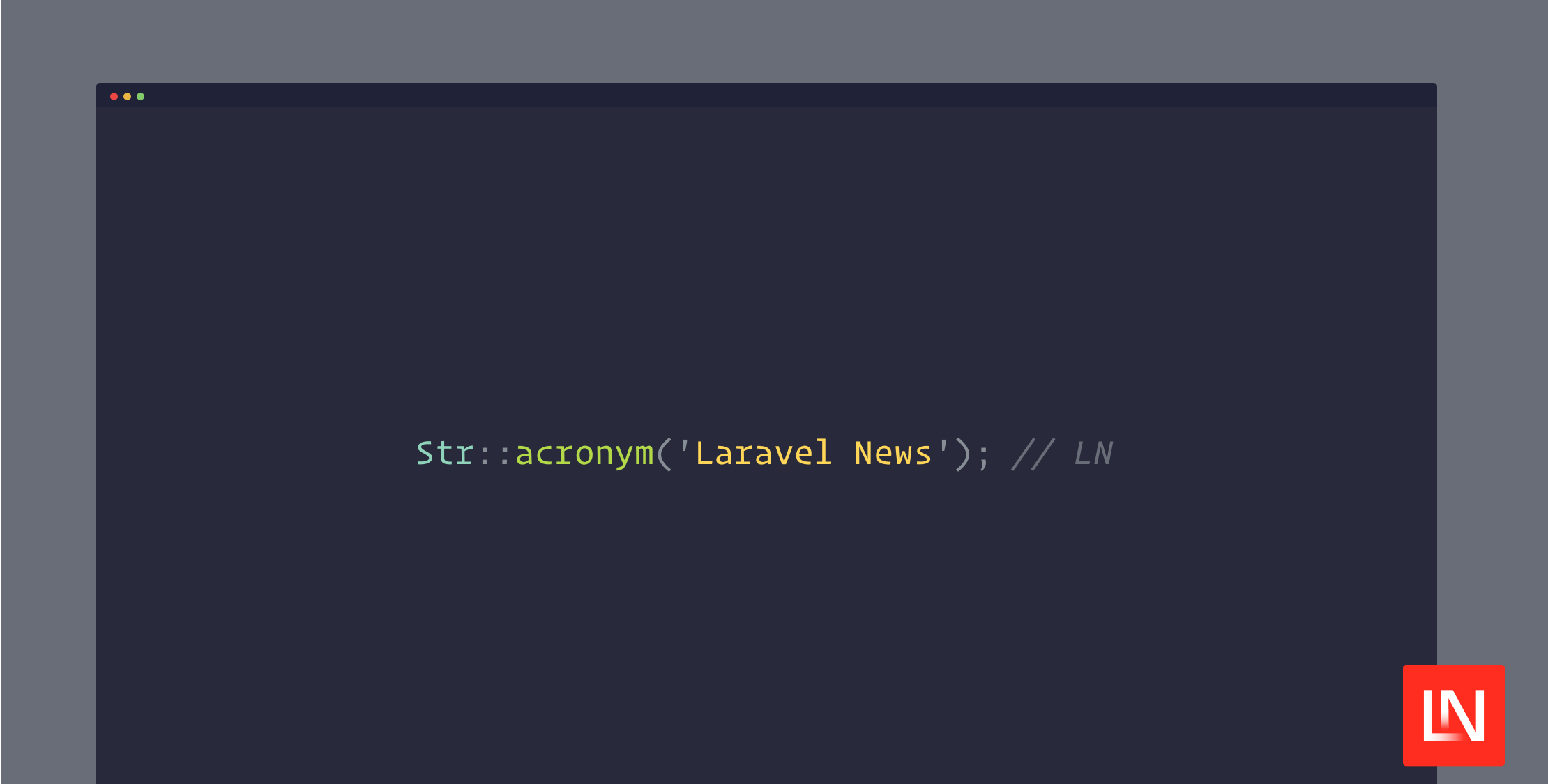 Generate String Acronyms with this Laravel Macro image